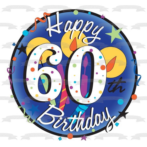 Happy 60th Birthday Candles Stars Confetti Edible Cake Topper Image ABPID13025 Sale