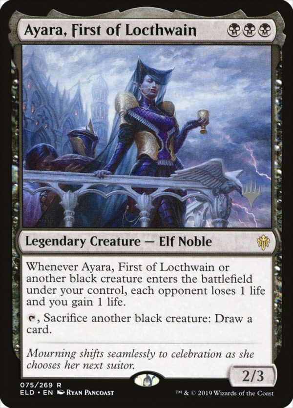 Ayara, First of Locthwain (Promo Pack) [Throne of Eldraine Promos] Hot on Sale