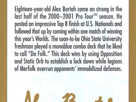 Alex Borteh Bio [World Championship Decks 2001] Fashion